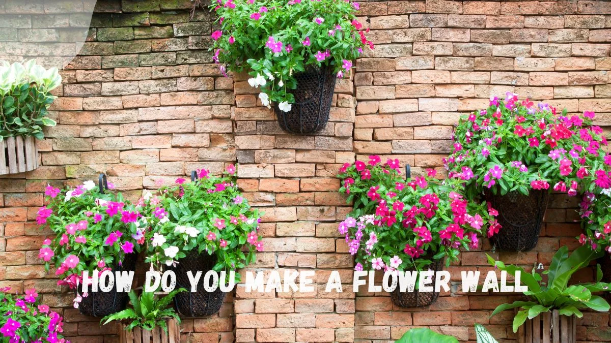 How Do You Make a Flower Wall: Step by Step Guide